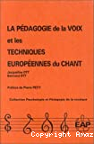 La pédagogie de la voix et les techniques européennes du chant