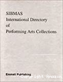 International Directory of Performing Arts Collections