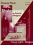 Shakespeare au Festival d'Avignon
