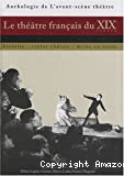 Le théâtre français du XIXe siècle