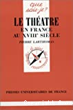 Le théâtre en France au XVIIIème siècle